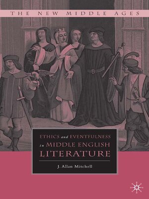 cover image of Ethics and Eventfulness in Middle English Literature